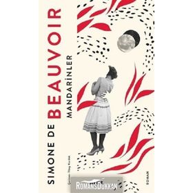 MANDARINLER - SIMONE DE BEAUVOIR