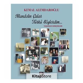Mandolin Çalar Şarkı Söylerdim - Kemal Alemdaroğlu