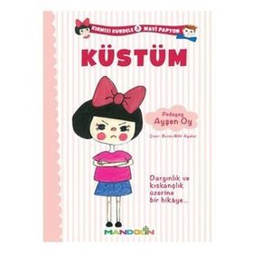 Mandolin Yayınları Kırmızı Kurdele Mavi Papyon 3 - Küstüm