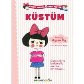 Mandolin Yayınları Kırmızı Kurdele Mavi Papyon 3 - Küstüm