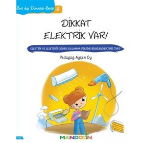 Mandolin Yayınları Sıra Dışı Durumlar Serisi 3 - Dikkat Elektrik Var!