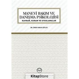 Manevi Bakım Ve Danışma Psikolojisi -Ömer Faruk Söylev