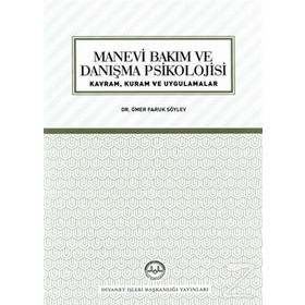 Manevi Bakım Ve Danışma Psikolojisi -Ömer Faruk Söylev