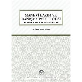 Manevi Bakım Ve Danışma Psikolojisi -Ömer Faruk Söylev