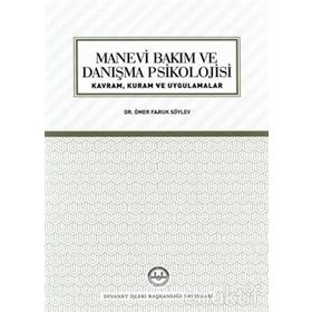 Manevi Bakım Ve Danışma Psikolojisi -Ömer Faruk Söylev