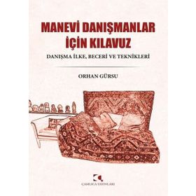 Manevi Danışmanlar İçin Kılavuz - Çamlıca Yayınları