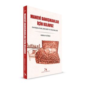 Manevi Danışmanlar İçin Kılavuz - Çamlıca Yayınları