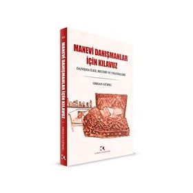 Manevi Danışmanlar İçin Kılavuz - Çamlıca Yayınları