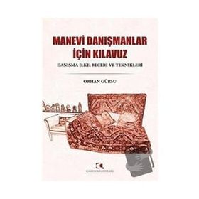 Manevi Danışmanlar İçin Kılavuz - Çamlıca Yayınları