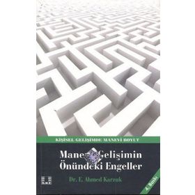 MANEVI GELİŞİMİN ÖNÜNDEKİ ENGELLER - E. AHMED KARZUK