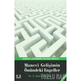 MANEVI GELİŞİMİN ÖNÜNDEKİ ENGELLER - E. AHMED KARZUK