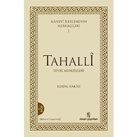 MANEVI İLERLEMENİN MERHALELERI 1 - TAHALLI - KERIM MAHMUD-I HAKIKI