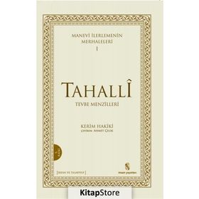 MANEVI İLERLEMENİN MERHALELERI 1 - TAHALLI - KERIM MAHMUD-I HAKIKI