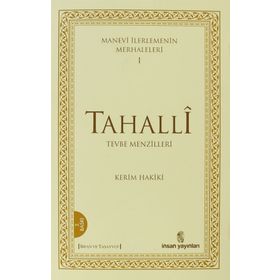MANEVI İLERLEMENİN MERHALELERI 1 - TAHALLI - KERIM MAHMUD-I HAKIKI
