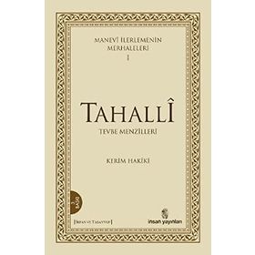 MANEVI İLERLEMENİN MERHALELERI 1 - TAHALLI - KERIM MAHMUD-I HAKIKI