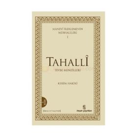 MANEVI İLERLEMENİN MERHALELERI 1 - TAHALLI - KERIM MAHMUD-I HAKIKI