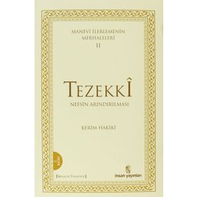 Manevi İlerlemenin Merhaleleri 2 Tezekki - kerim mahmud i hakiki
