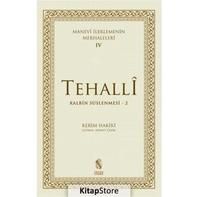 MANEVI İLERLEMENİN MERHALELERI IV KALBIN SÜSLENMESİ - KERIM HAKÎKÎ