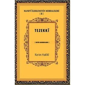 MANEVI İLERLEMENİN MERHALELERI IV KALBIN SÜSLENMESİ - KERIM HAKÎKÎ