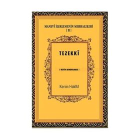 MANEVI İLERLEMENİN MERHALELERI IV KALBIN SÜSLENMESİ - KERIM HAKÎKÎ