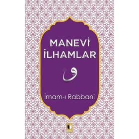 Manevi İlhamlar - İmam-ı Rabbani