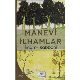 Manevi İlhamlar - İmam-ı Rabbani