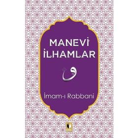 Manevi İlhamlar - İmam-ı Rabbani