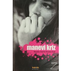 MANEVI KRIZ - STANISLAV GROF;CHRISTINA GROF