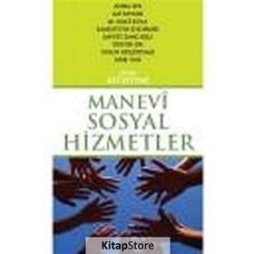 MANEVI SOSYAL HIZMETLER - ALI SEYYAR