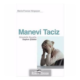 Manevi Taciz - Marie-France Hirigoyen