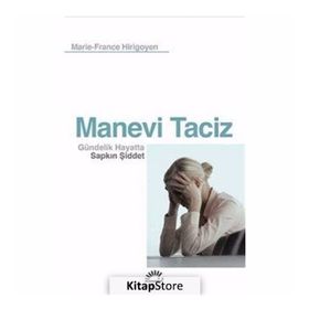 Manevi Taciz - Marie-France Hirigoyen