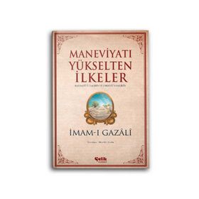 Maneviyatı Yükselten İlkeler Çelik Yayınevi