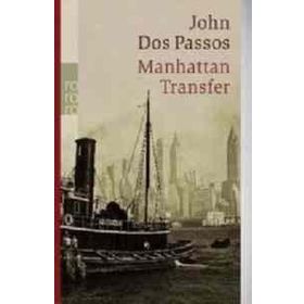 Manhattan Transfer - John Dos Passos