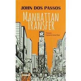 Manhattan Transfer - John Dos Passos