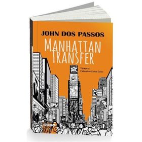 Manhattan Transfer - John Dos Passos