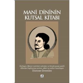 Mani Dininin Kutsal Kitabı - Duncan Greenles