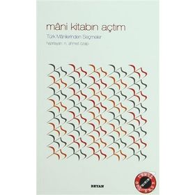 Mani Kitabın Açtım - N. Ahmet Özalp