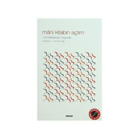 Mani Kitabın Açtım - N. Ahmet Özalp