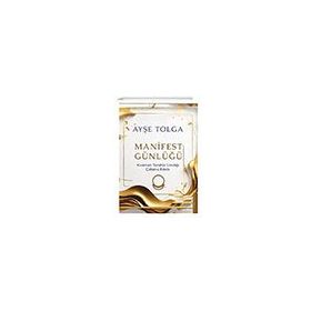 Manifest Günlüğü - Ayşe Tolga