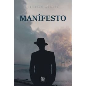 Manifesto - İbrahim Ankara