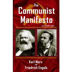 Manifesto of the Communist Party - Friedrich Engels