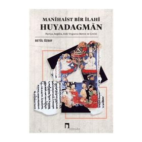 Manihaist Bir İlahi Huyadagman - Betül Özbay
