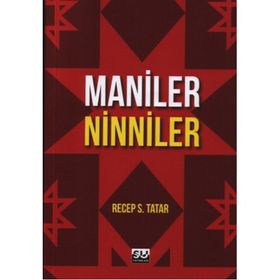 Maniler Ninniler - Recep S. Tatar