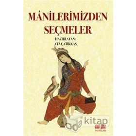Manilerimizden Seçmeler - M. Ata Çatıkkaş
