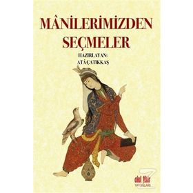 Manilerimizden Seçmeler - M. Ata Çatıkkaş