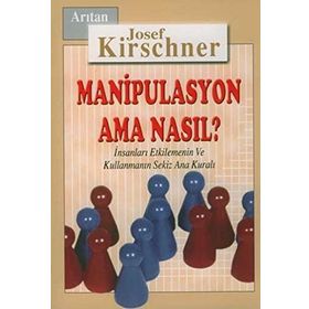 MANIPULASYON AMA NASIL? - GENEL