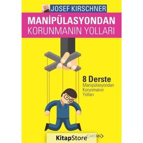 MANIPULASYONDAN KORUNMANIN YOLLARI - GENEL