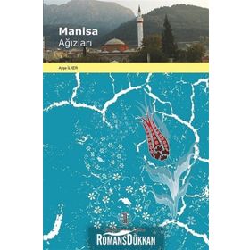Manisa Ağızları - Ayşe İlker