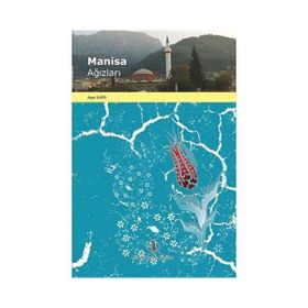 Manisa Ağızları - Ayşe İlker