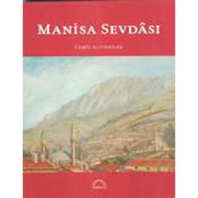 MANISA SEVDÂSI - CEMIL ALTINBİLEK